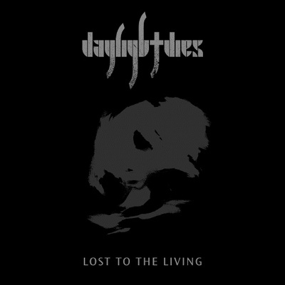 Daylight Dies: "Lost To The Living" – 2008